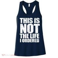 This Is Not The Life I Ordered Women's Tank Top thumb 0