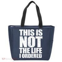 This Is Not The Life I Ordered Tote Bag thumb 0