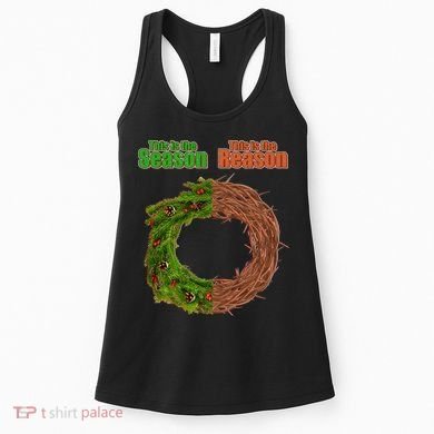 This Is The Season This Is The Reason Christian Women's Tank Top