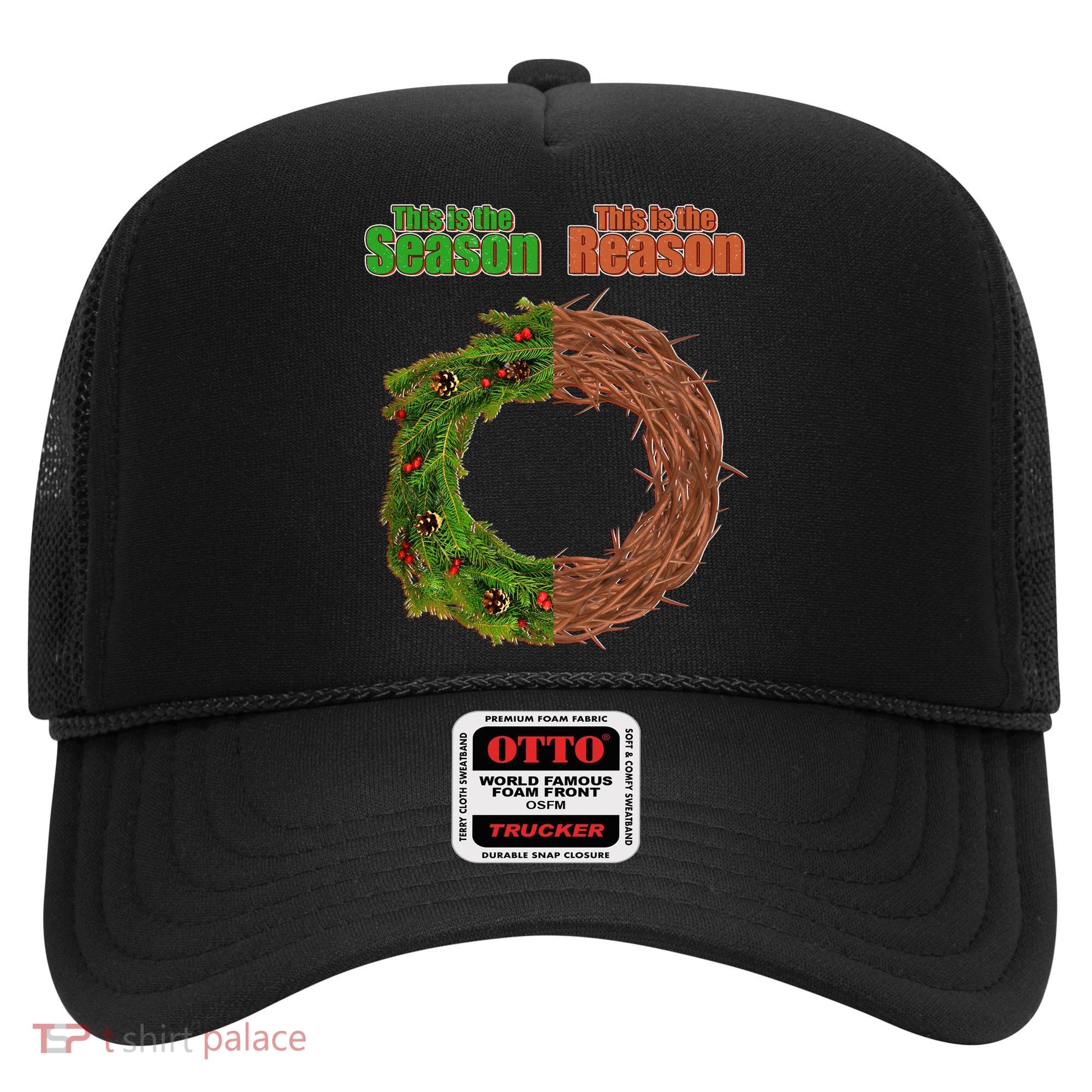 This Is The Season This Is The Reason Christian Hat