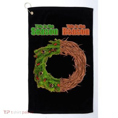 This Is The Season This Is The Reason Christian Golf Towel