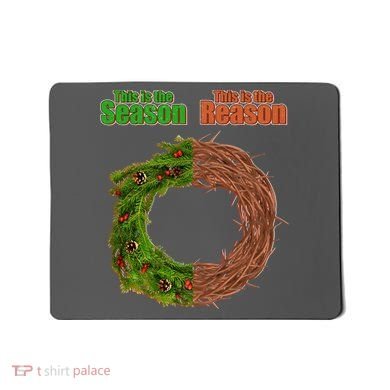 This Is The Season This Is The Reason Christian Mousepad