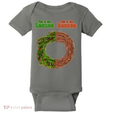 This Is The Season This Is The Reason Christian Baby Bodysuit