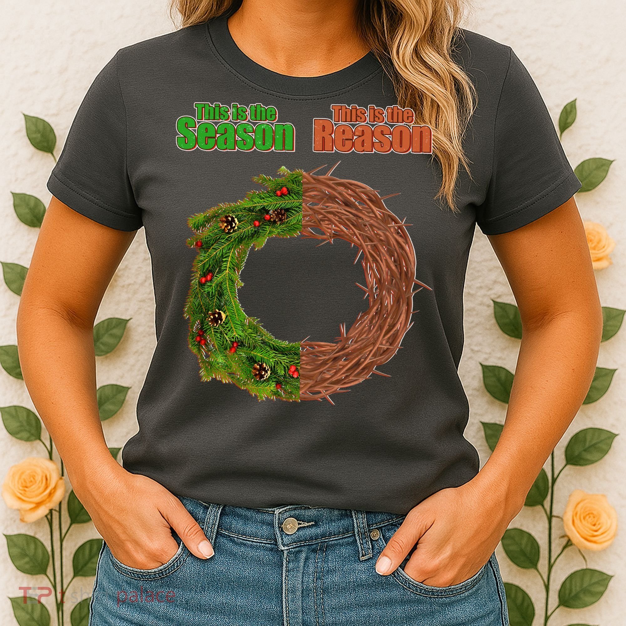 This Is The Season This Is The Reason Christian Women's T-Shirt