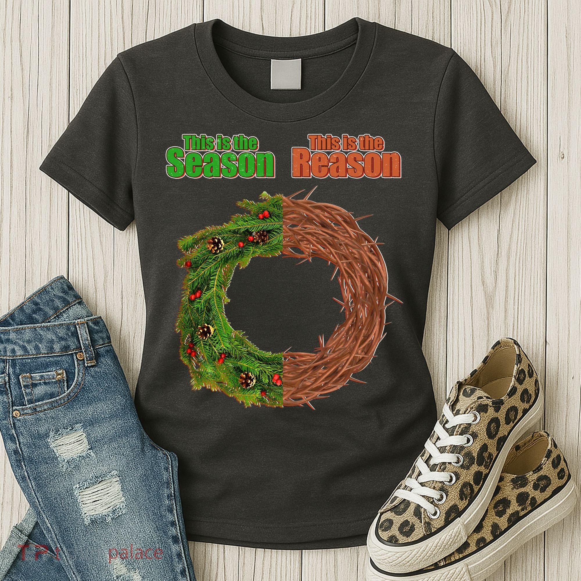 This Is The Season This Is The Reason Christian Women's T-Shirt
