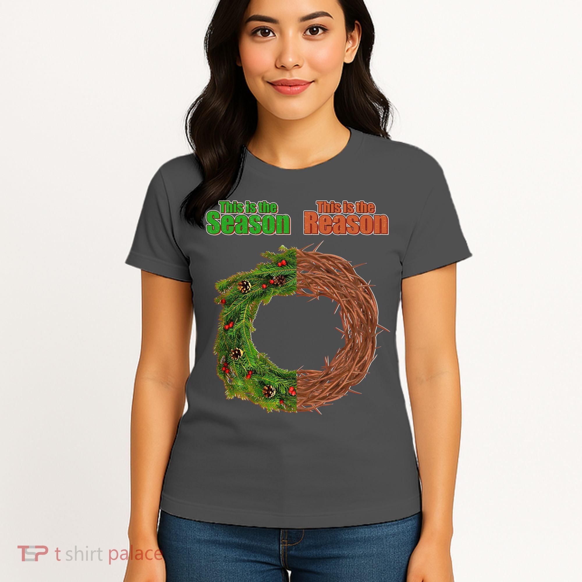 This Is The Season This Is The Reason Christian Women's T-Shirt