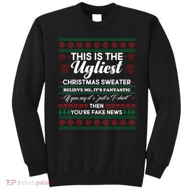 This Is The Ugliest Christmas Sweater Trump Sweatshirt