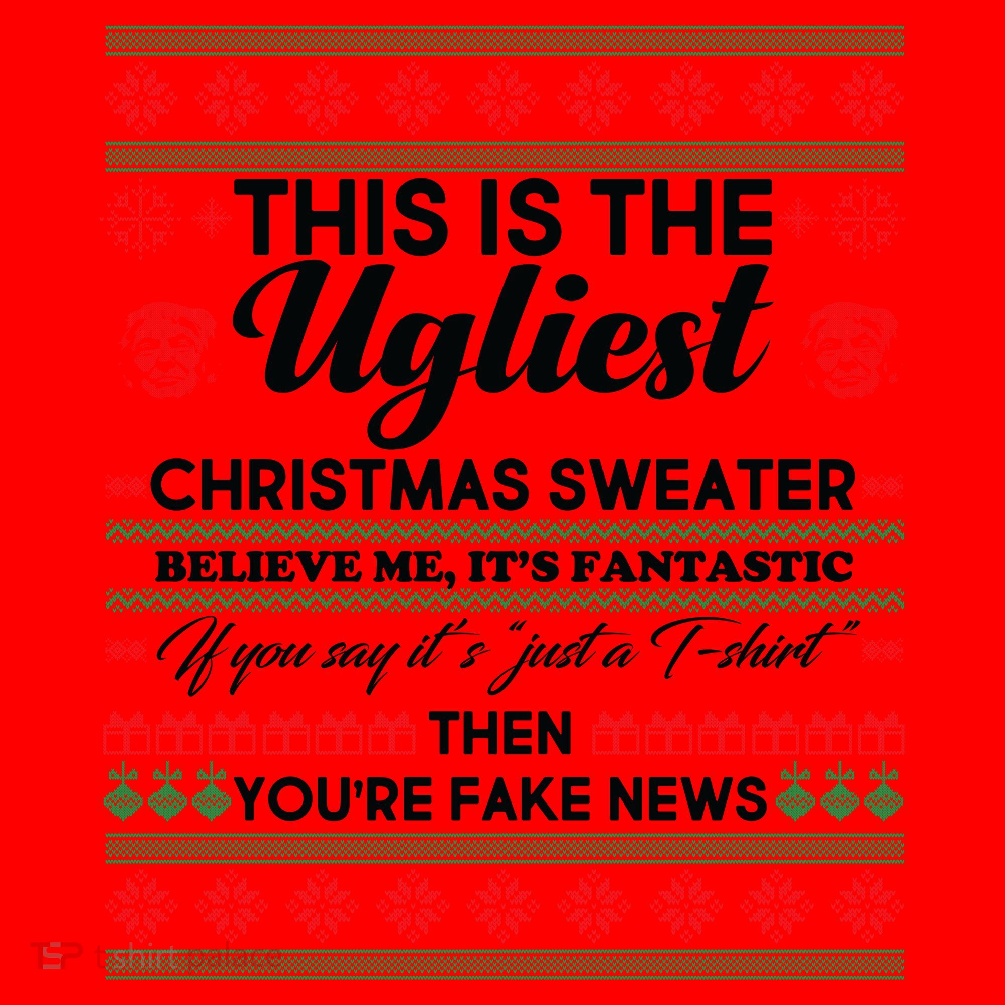This Is The Ugliest Christmas Sweater Trump Santa Hat