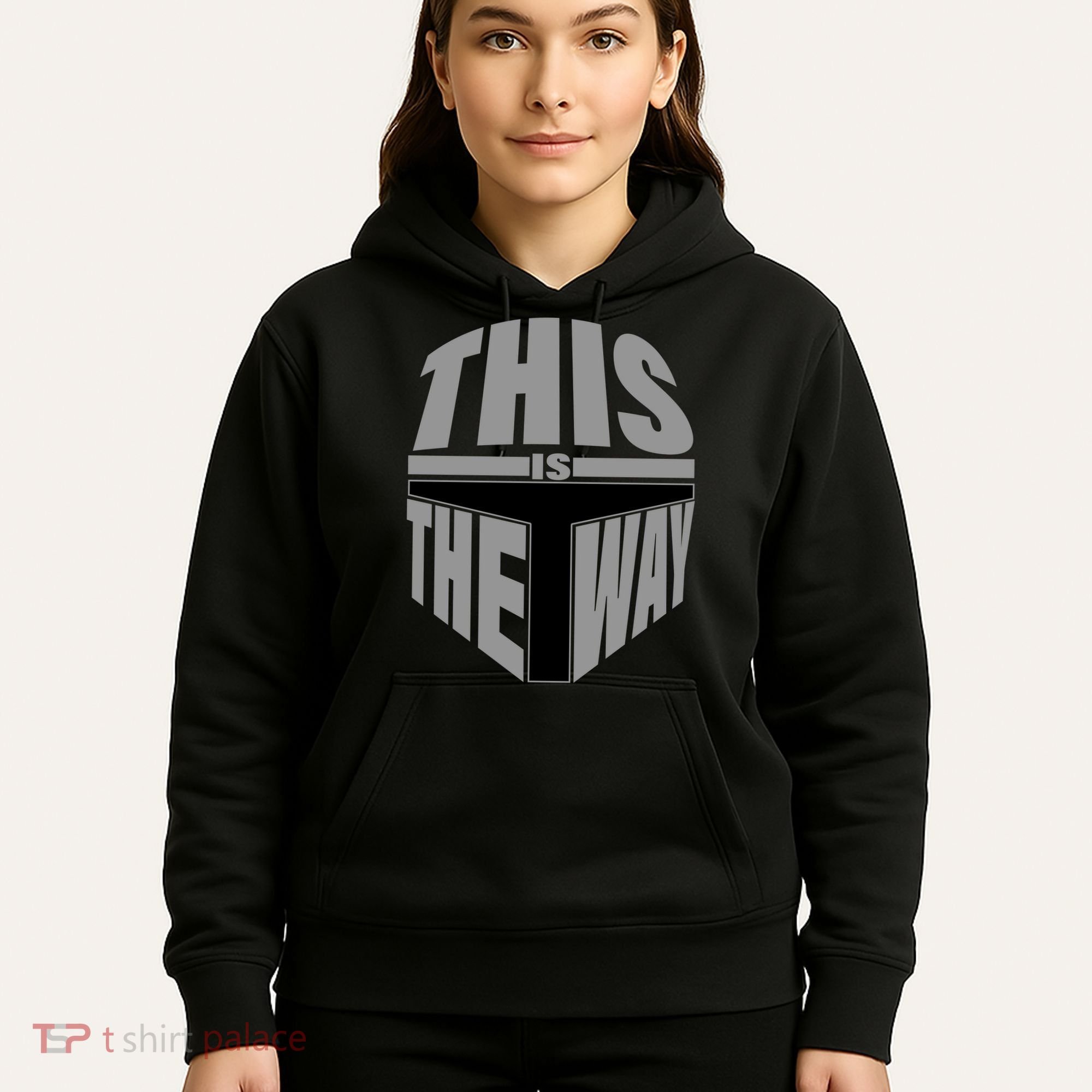 This Is The Way Hoodie