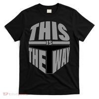 This Is The Way T-Shirt thumb 0