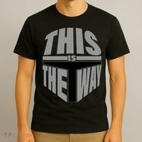 This Is The Way T-Shirt thumb 3