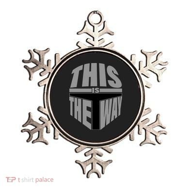 This Is The Way Ornament