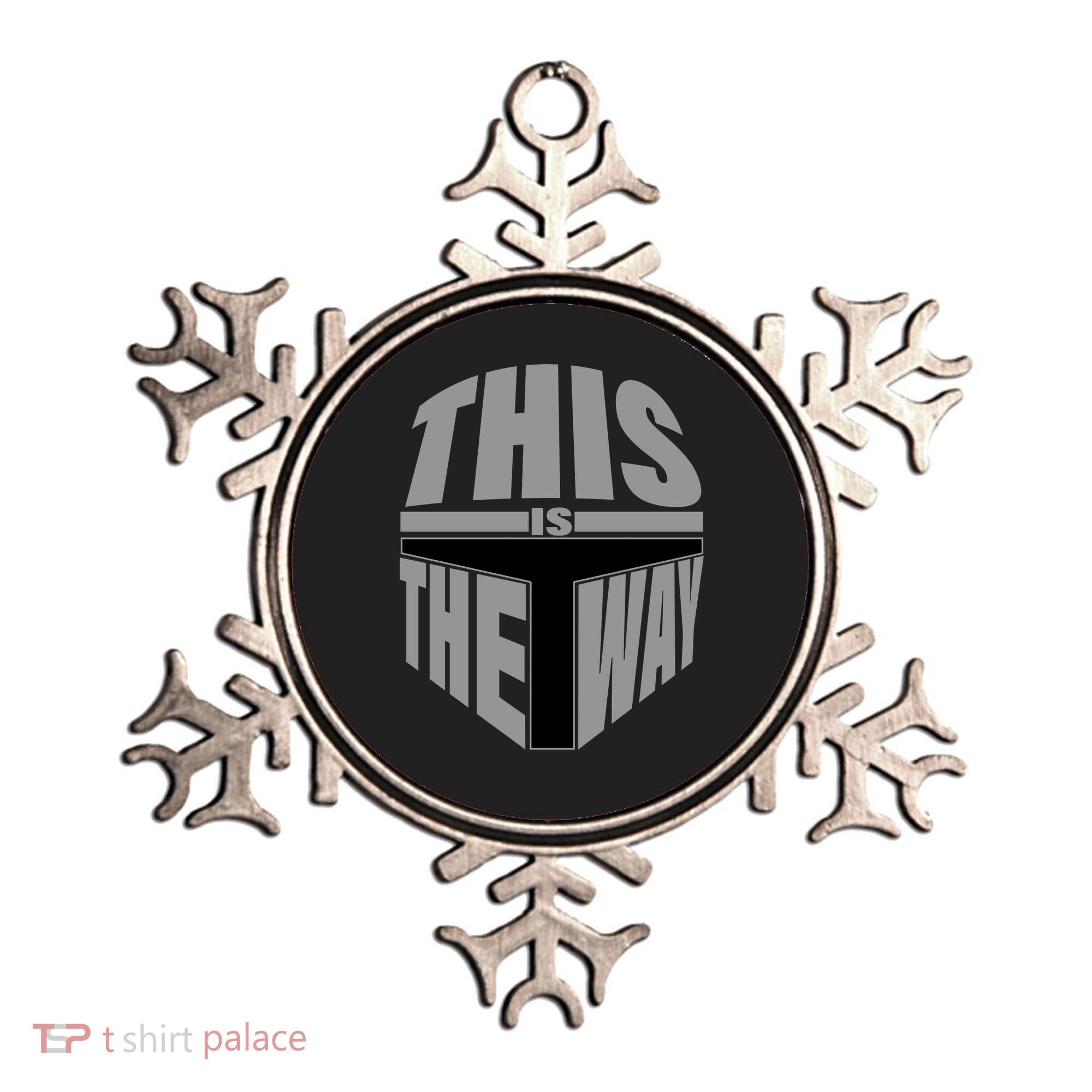 This Is The Way Ornament