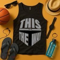 This Is The Way Tank Top thumb 4
