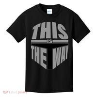 This Is The Way Kids T-Shirt thumb 0