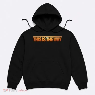 This Is The Way Space Western Hoodie