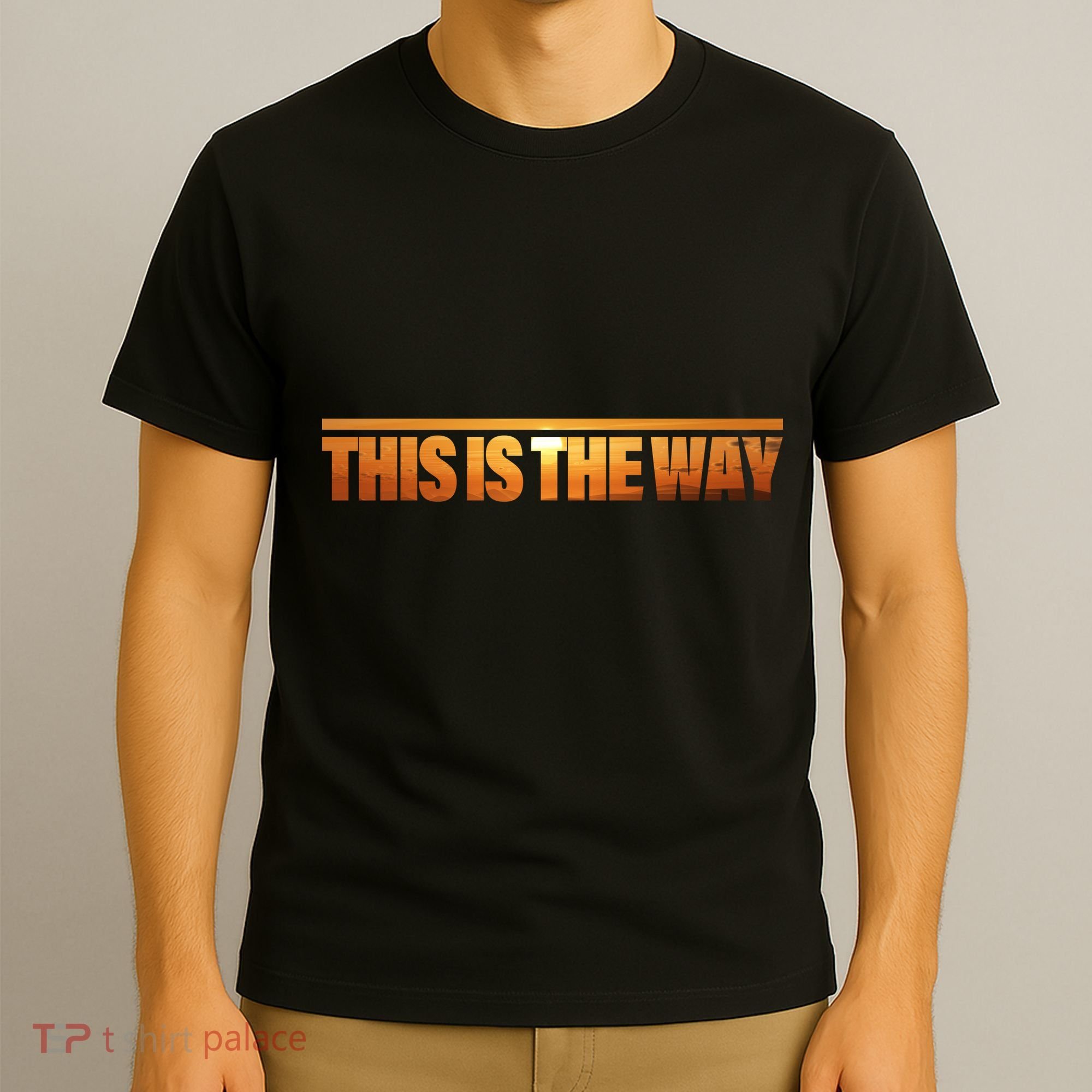 This Is The Way Space Western T-Shirt