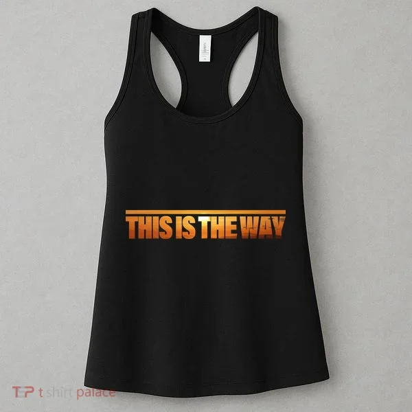 This Is The Way Space Western Women's Tank Top
