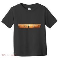 This Is The Way Space Western Toddler T-Shirt thumb 0