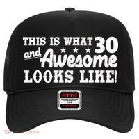 This Is What 30 And Awesome Looks Like 30th Birthday Hat thumb 0