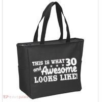 This Is What 30 And Awesome Looks Like 30th Birthday Tote Bag thumb 2