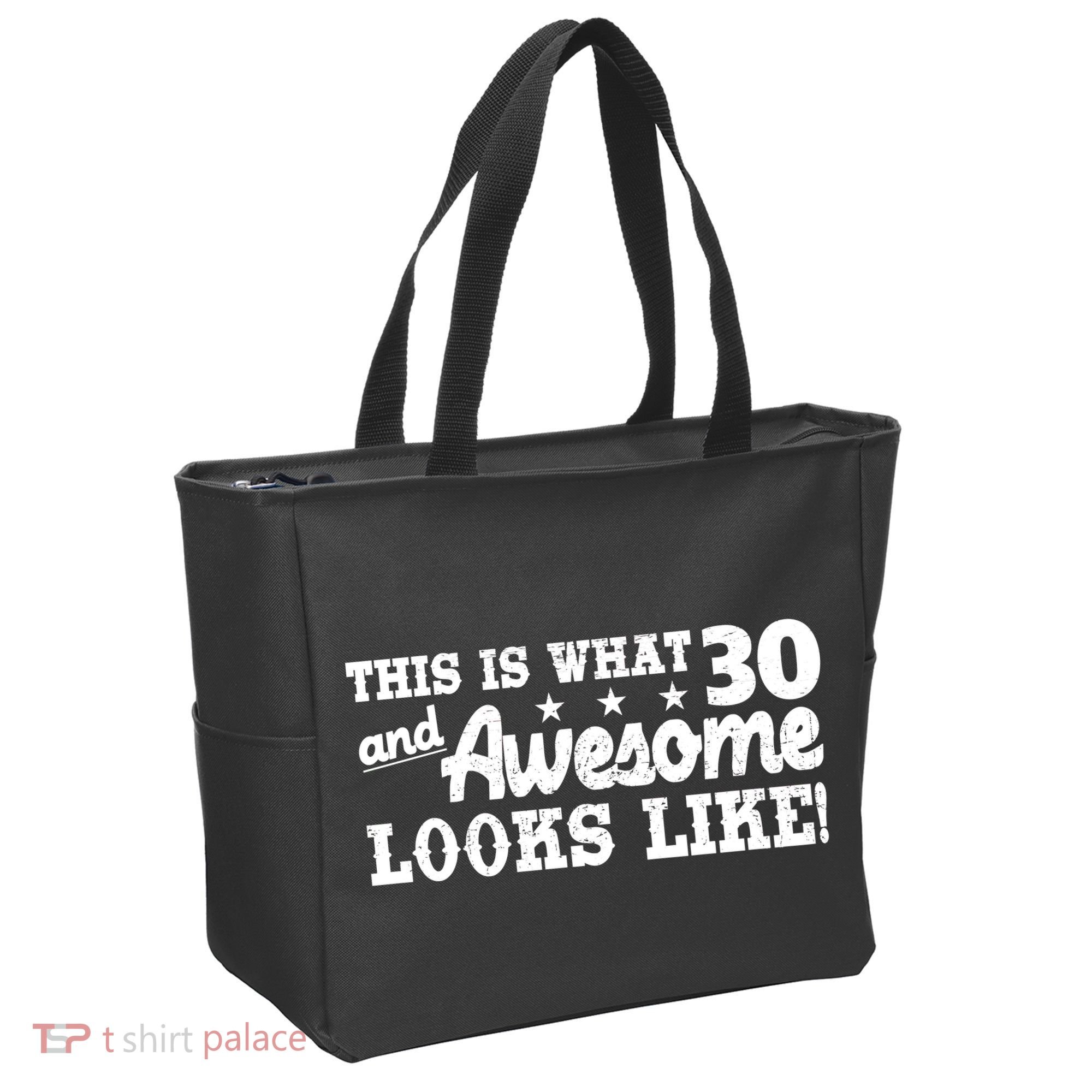 This Is What 30 And Awesome Looks Like 30th Birthday Tote Bag