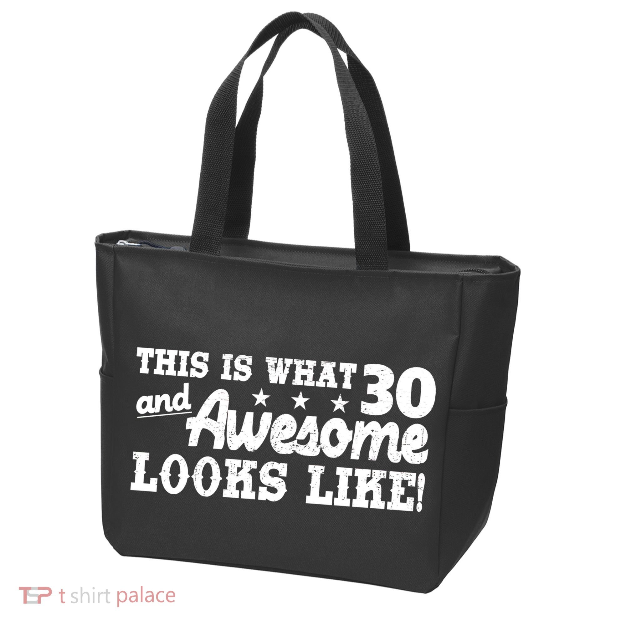 This Is What 30 And Awesome Looks Like 30th Birthday Tote Bag