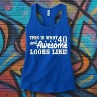 This Is What 40 And Awesome Looks Like Women's Tank Top thumb 3