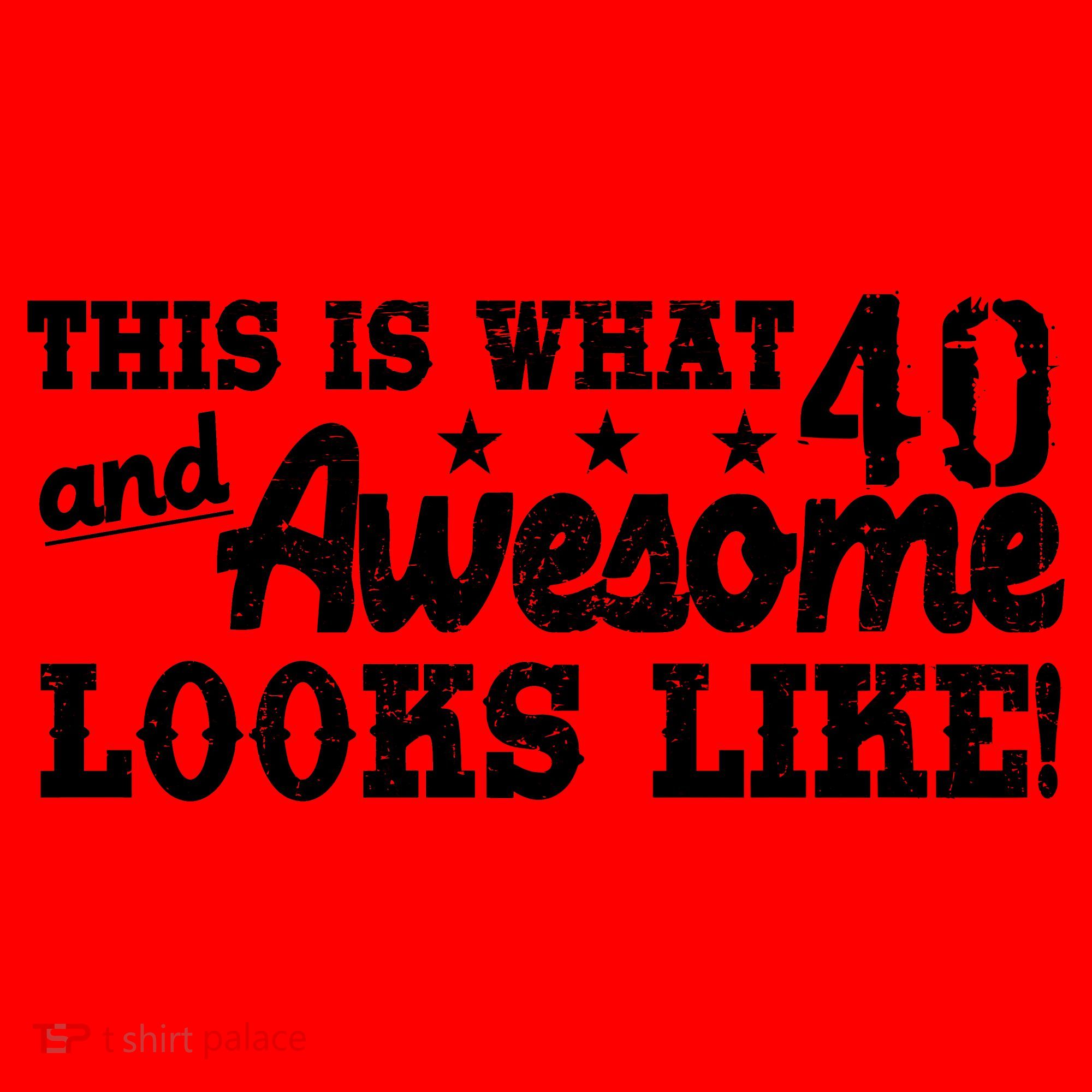 This Is What 40 And Awesome Looks Like Santa Hat