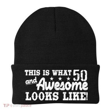 This Is What 50 And Awesome Looks Like  Beanie