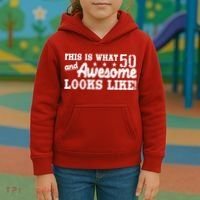 This Is What 50 And Awesome Looks Like  Kids Hoodie thumb 3