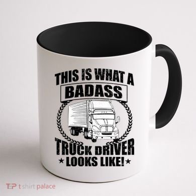 This Is What A Badass Truck Driver Looks Coffee Mug back