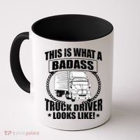 This Is What A Badass Truck Driver Looks Coffee Mug thumb 0