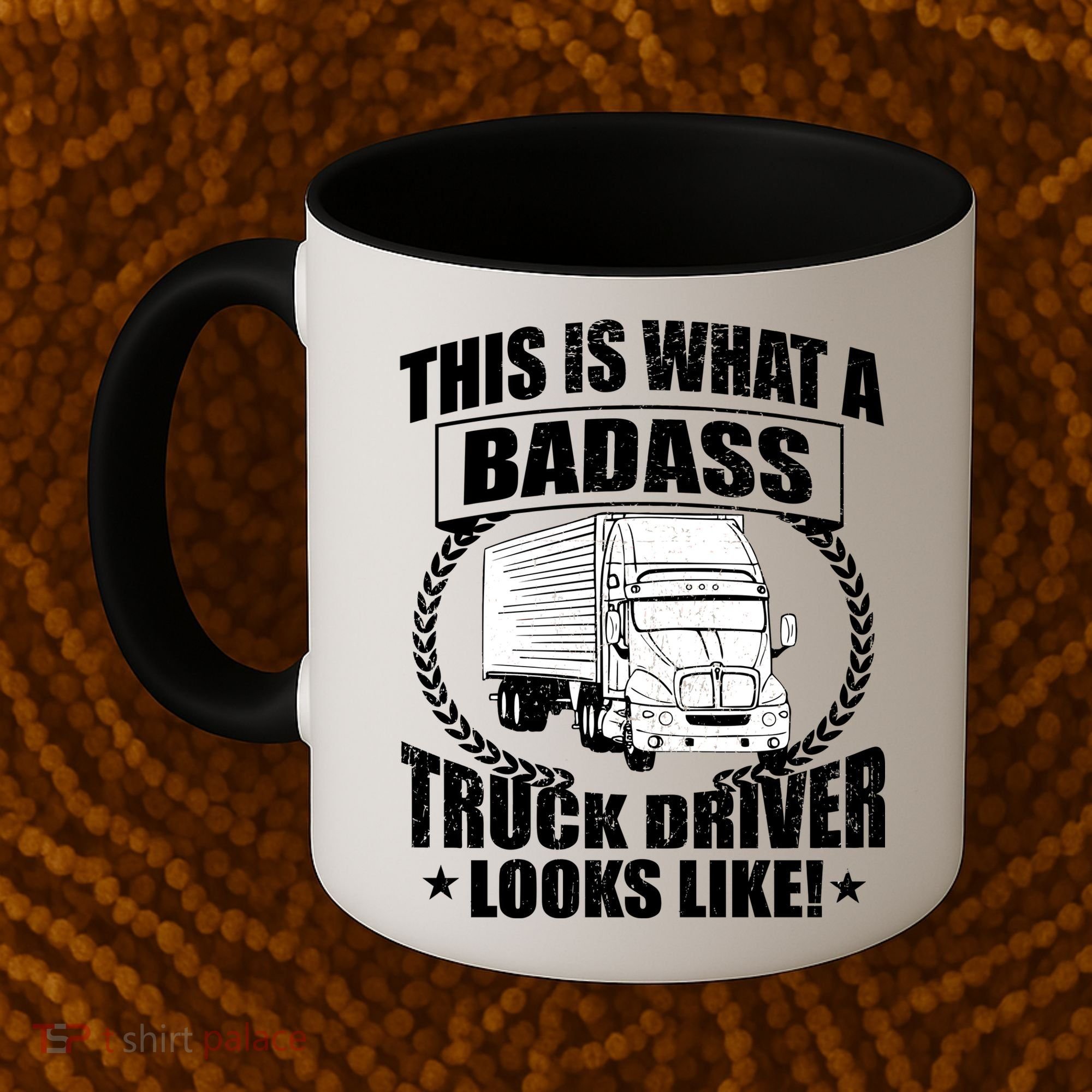 This Is What A Badass Truck Driver Looks Coffee Mug