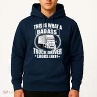 This Is What A Badass Truck Driver Looks Hoodie thumb 2
