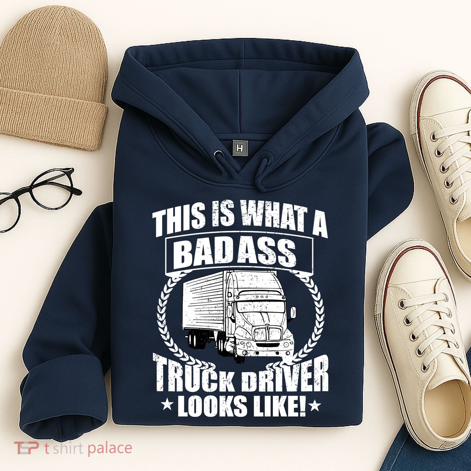 This Is What A Badass Truck Driver Looks Hoodie