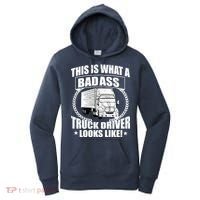 This Is What A Badass Truck Driver Looks Women's Hoodie thumb 0