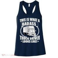 This Is What A Badass Truck Driver Looks Women's Tank Top thumb 0
