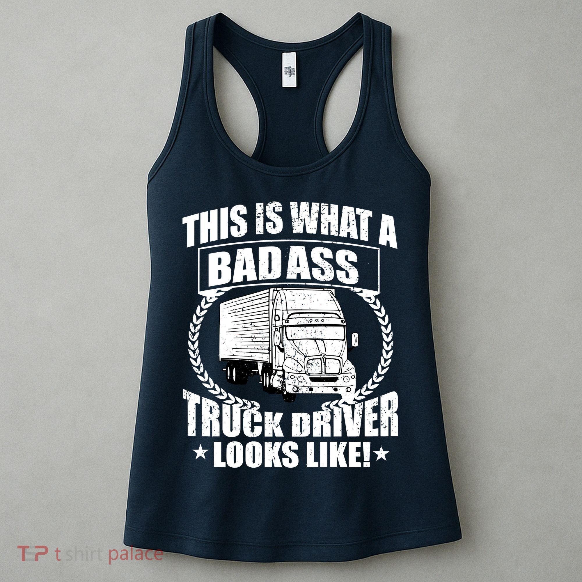This Is What A Badass Truck Driver Looks Women's Tank Top