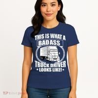 This Is What A Badass Truck Driver Looks Women's T-Shirt thumb 4