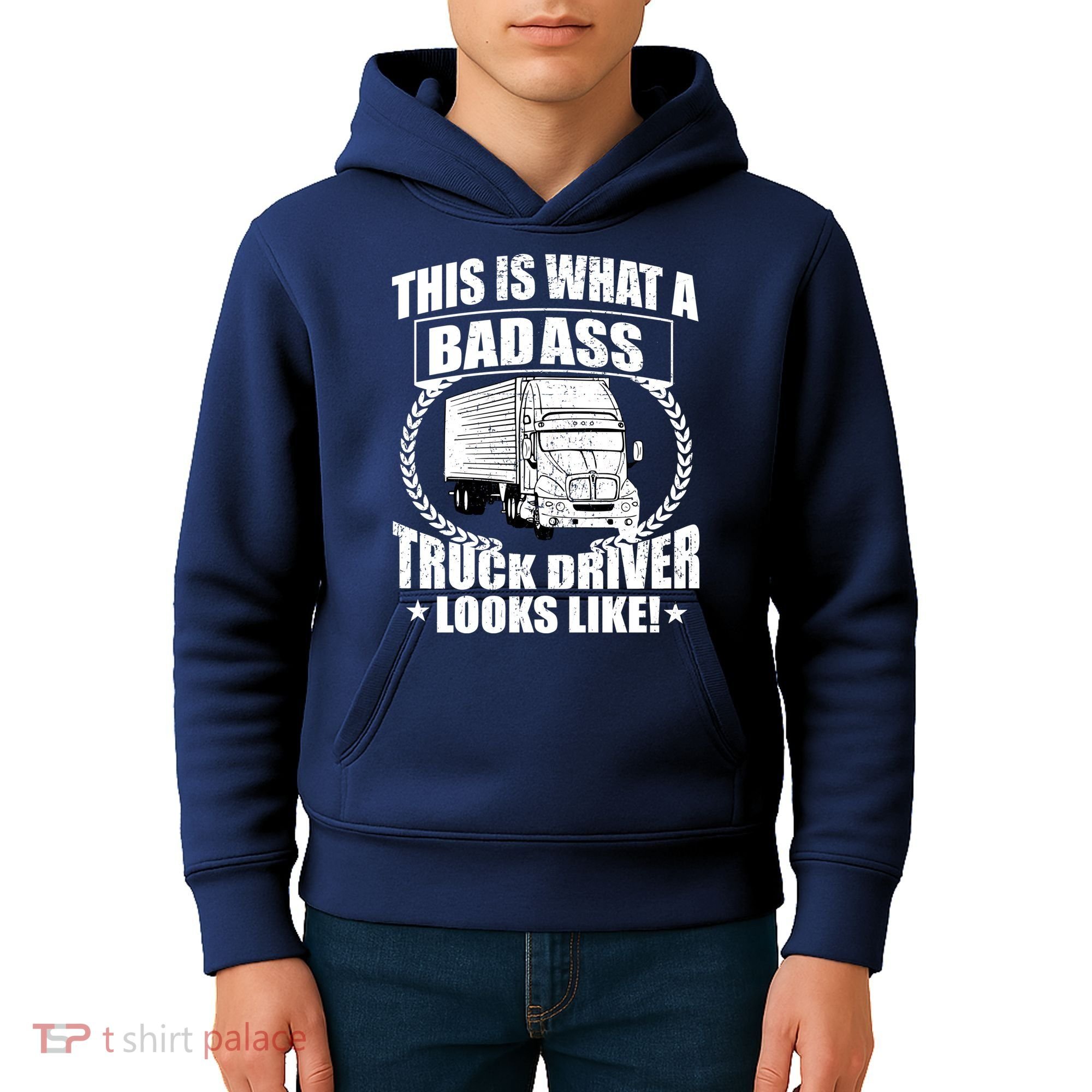 This Is What A Badass Truck Driver Looks Kids Hoodie