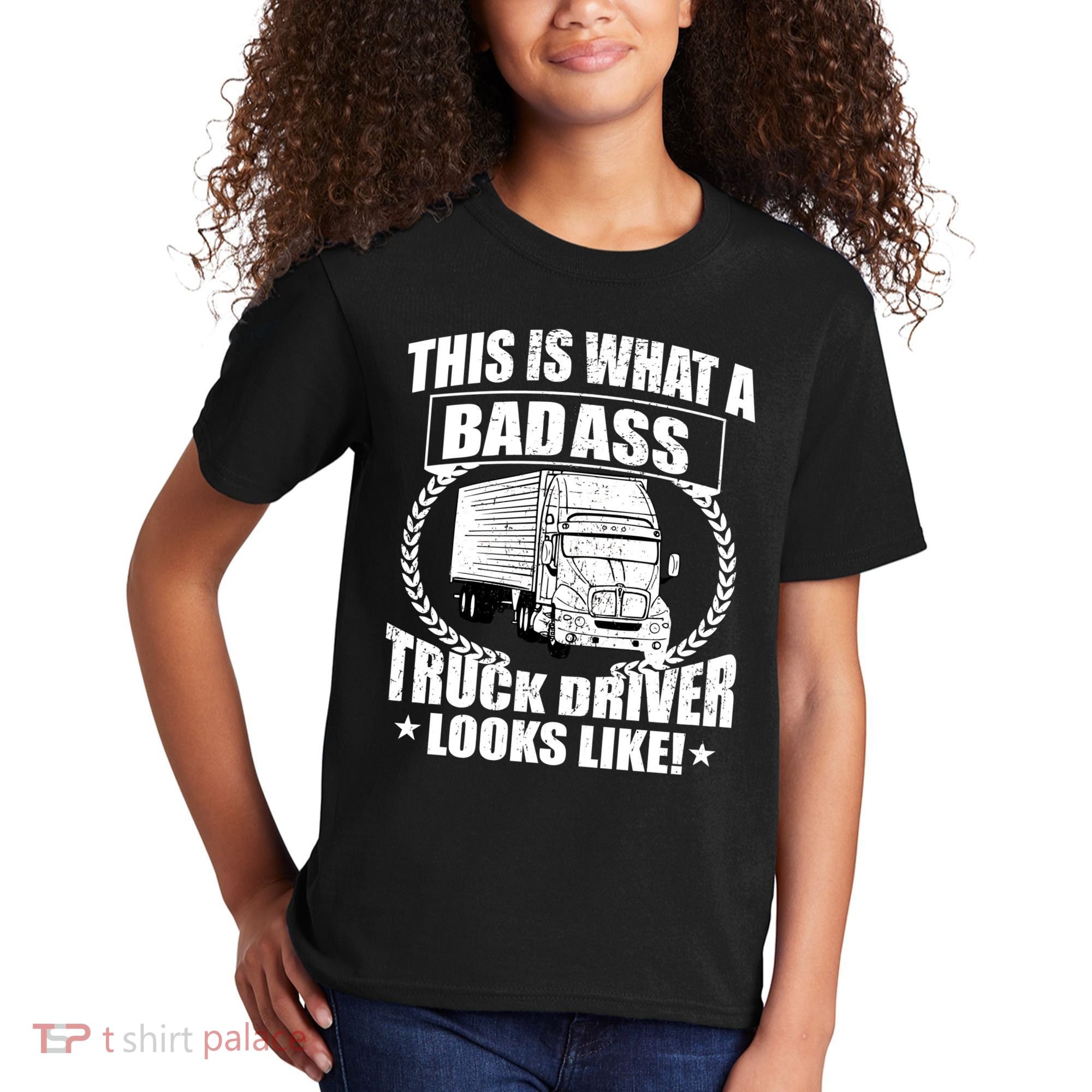 This Is What A Badass Truck Driver Looks Kids T-Shirt