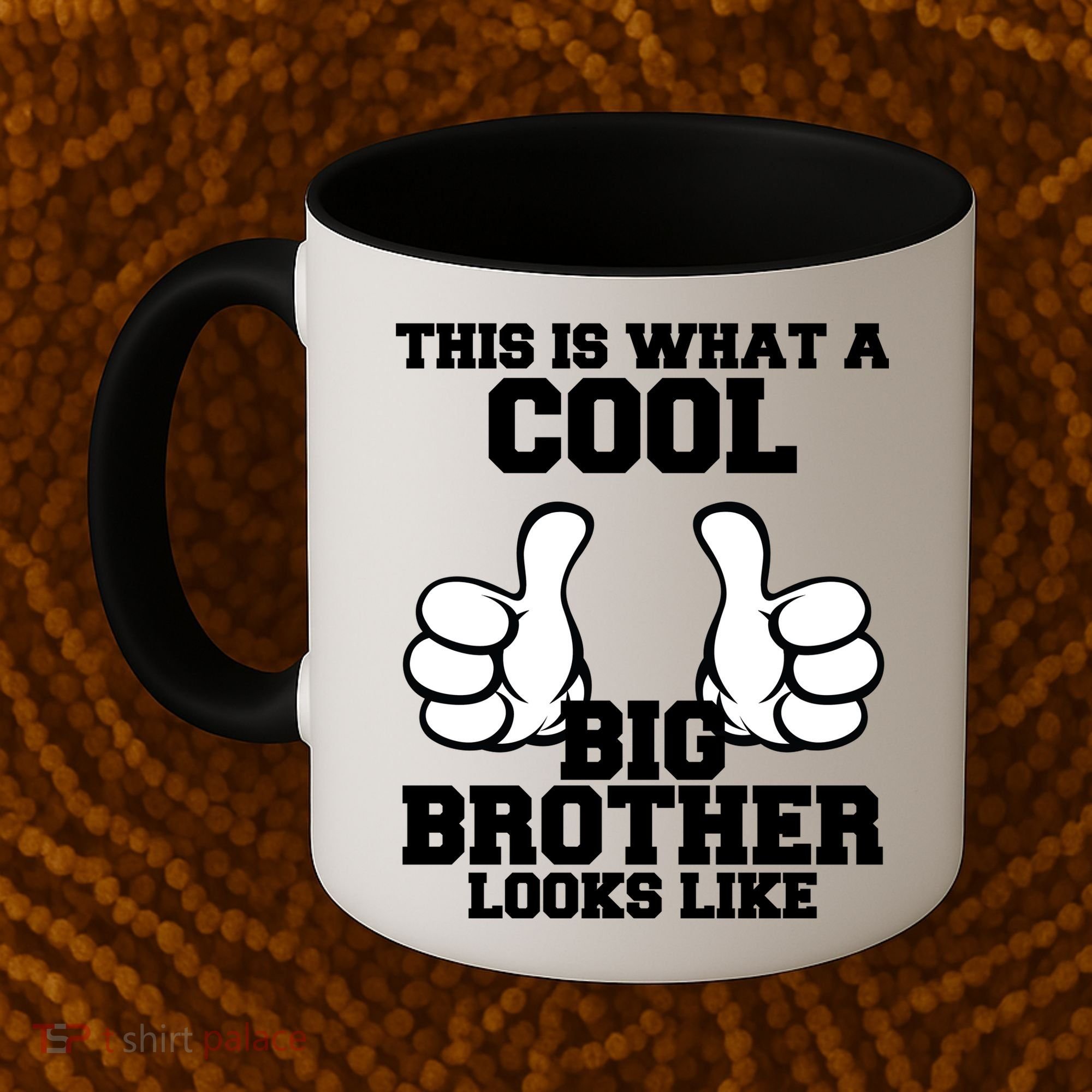 This Is What A Cool Big Bro Looks Like Coffee Mug