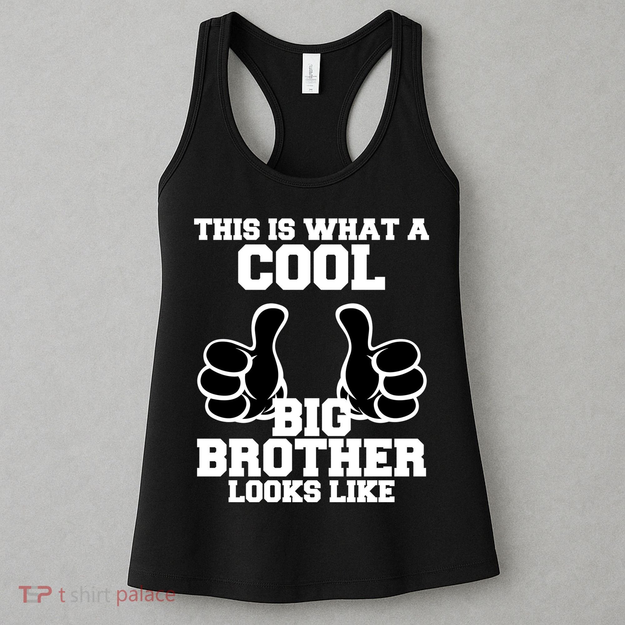 This Is What A Cool Big Bro Looks Like Women's Tank Top