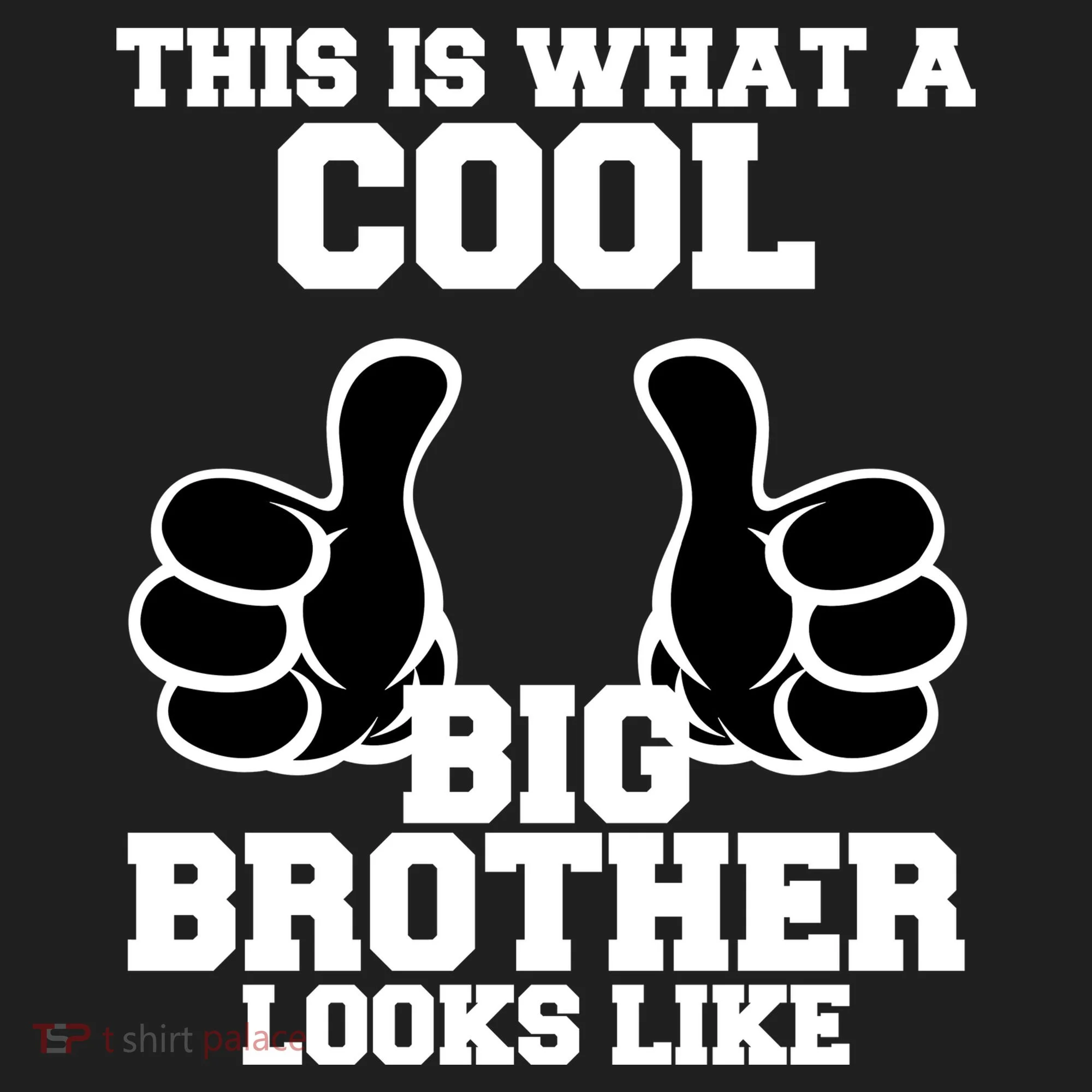 This Is What A Cool Big Bro Looks Like Hat