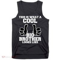 This Is What A Cool Big Bro Looks Like Tank Top thumb 0