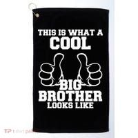 This Is What A Cool Big Bro Looks Like Golf Towel thumb 0