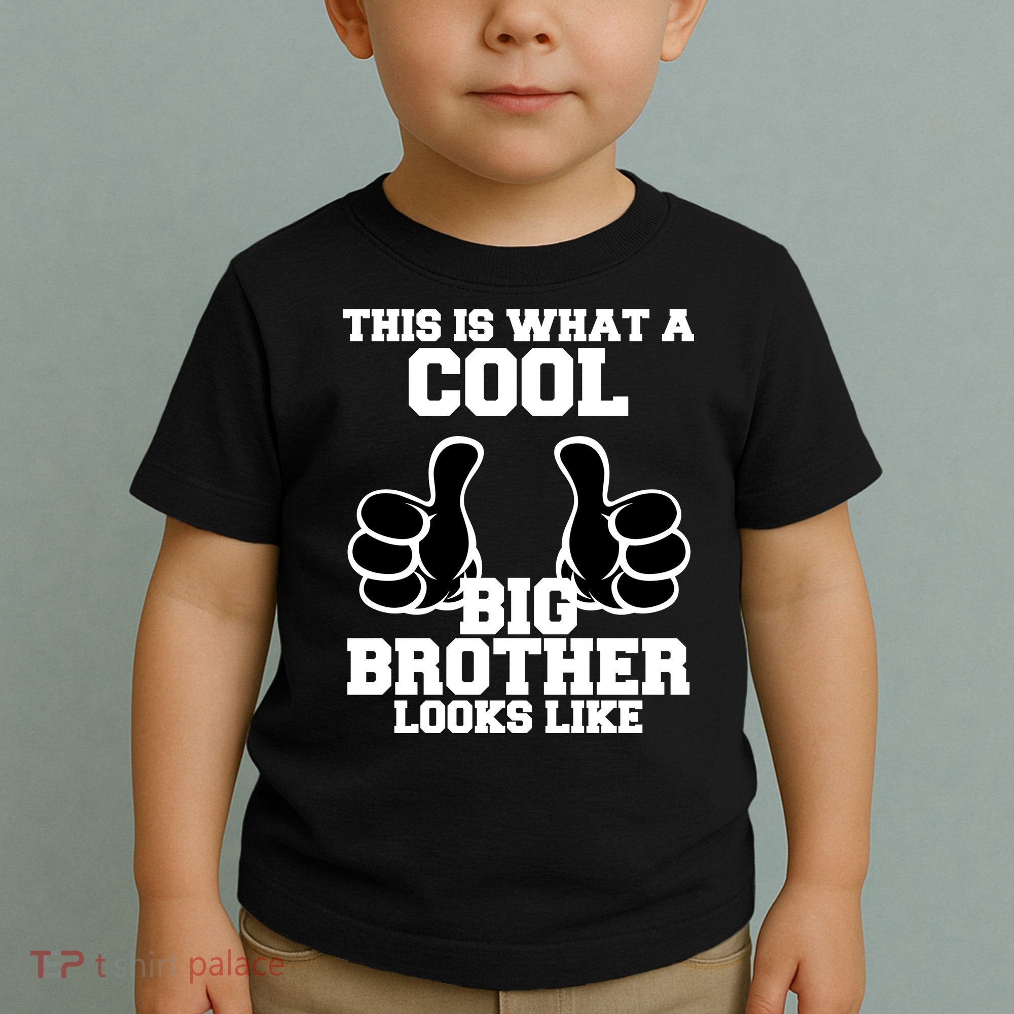 This Is What A Cool Big Bro Looks Like Toddler T-Shirt