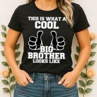 This Is What A Cool Big Bro Looks Like Women's T-Shirt thumb 2