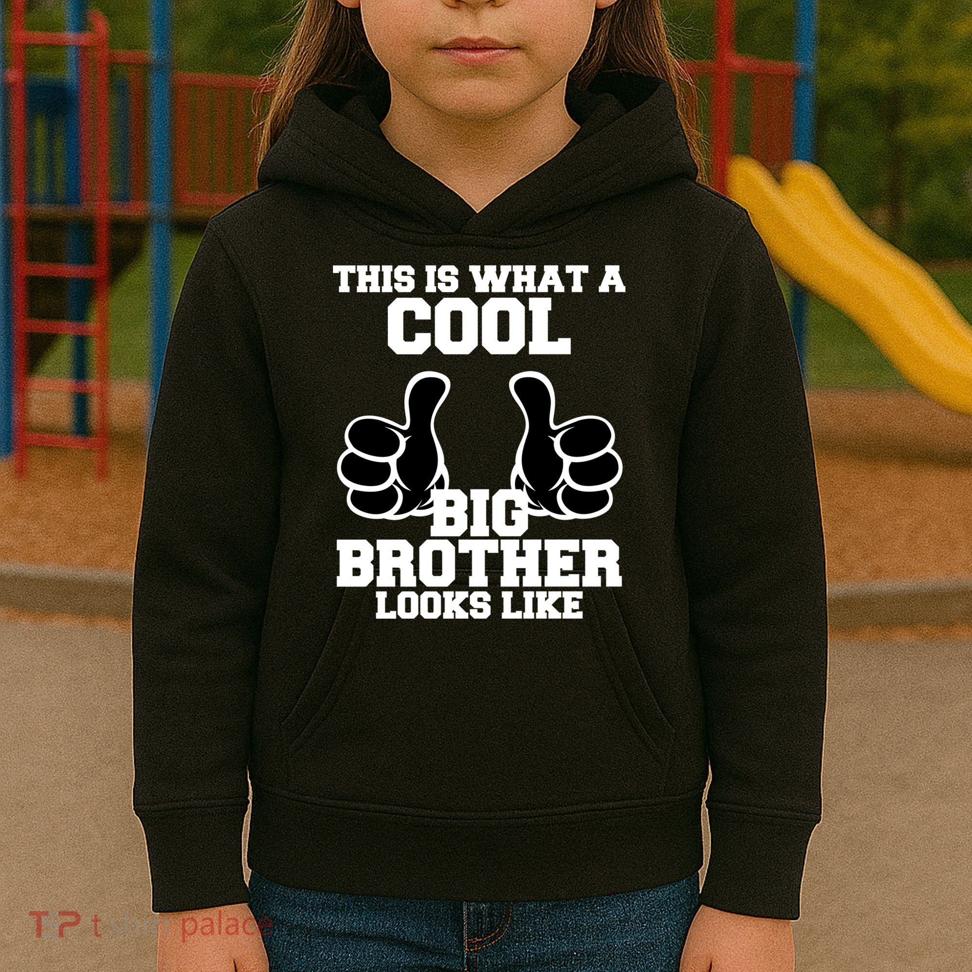 This Is What A Cool Big Bro Looks Like Kids Hoodie